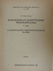 Dr. Weitz Tamás - Elektronikus számítógépek programozása I. [antikvár]