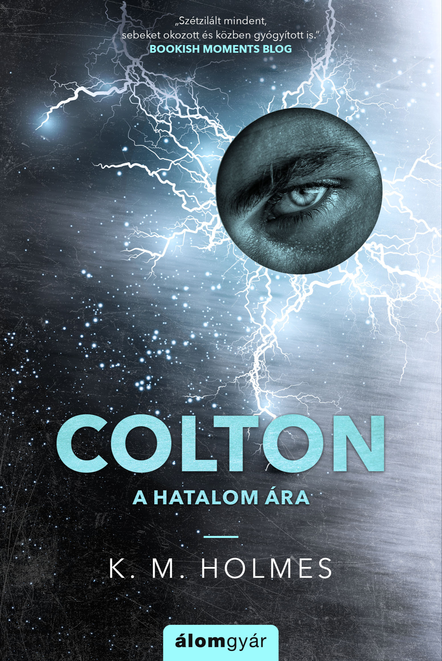 K. M. Holmes - Colton - A hatalom ára - Veszteség 3. [eKönyv: epub, mobi]