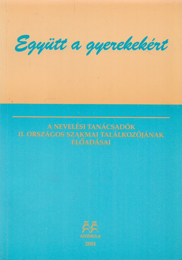 Kósáné Ormai Vera, Horányi Annabella, Kőtörő Emese - Együtt a gyerekekért [antikvár]