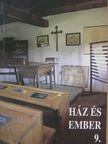 Bíró Friderika - Ház és ember 9. [antikvár]