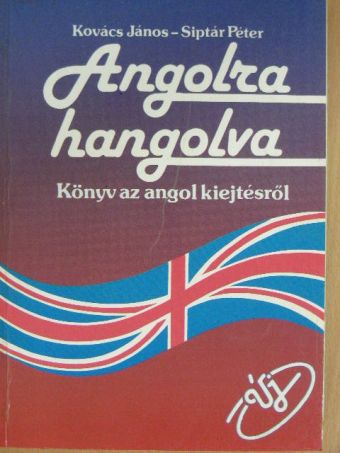 Kovács János - Angolra hangolva [antikvár]