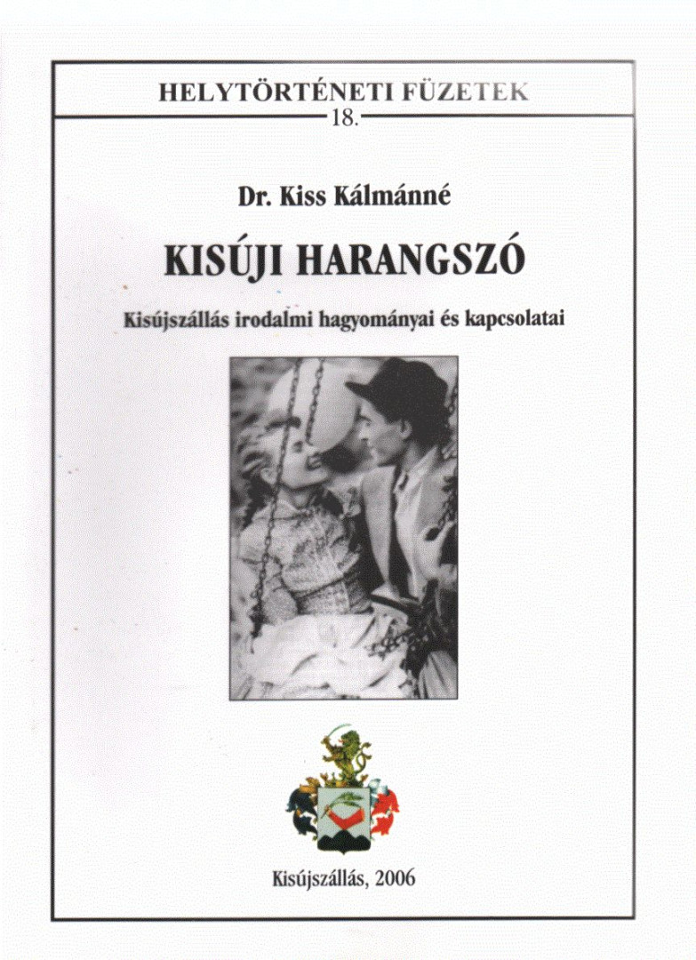 Dr. Kiss Kálmánné - Kisúji harangszó [antikvár]