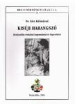 Dr. Kiss Kálmánné - Kisúji harangszó [antikvár]