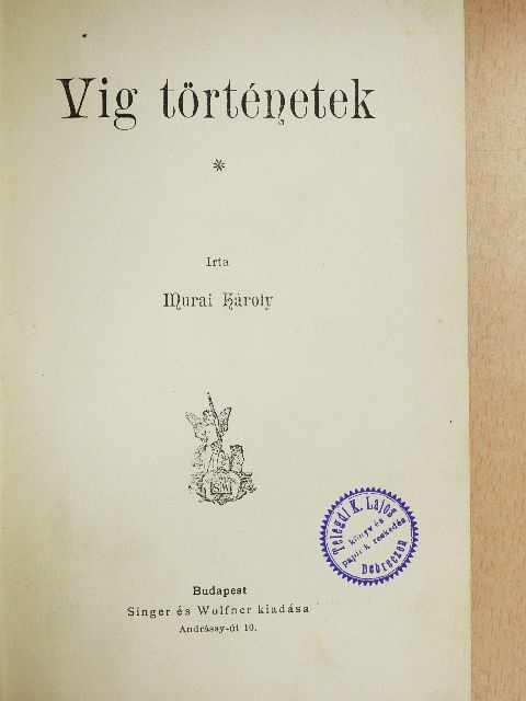 Murai Károly - Vig történetek [antikvár]