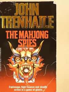 John Trenhaile - The Mahjong Spies [antikvár]