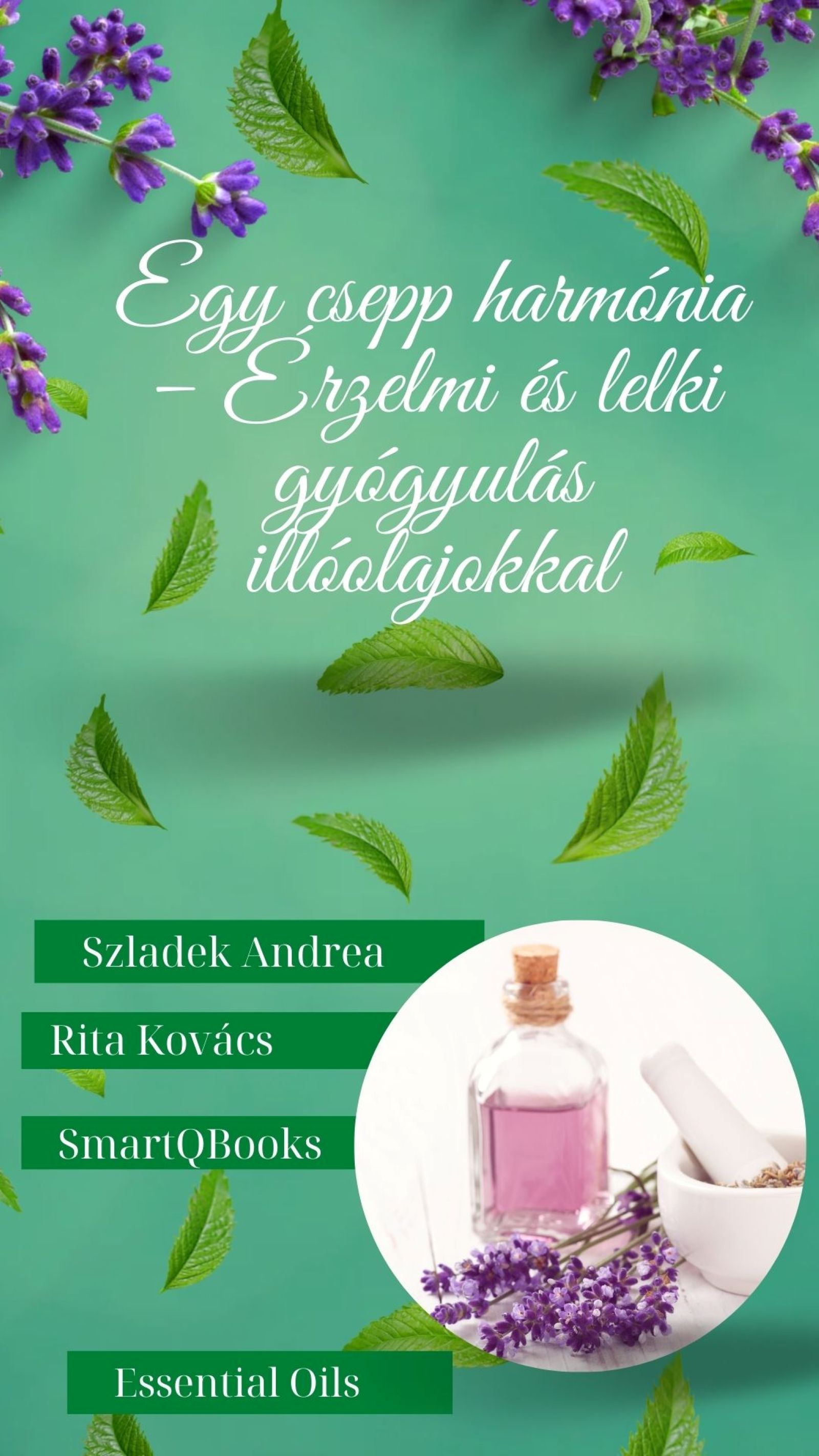 Andrea Szladek - Egy csepp harmónia [eKönyv: epub, mobi]