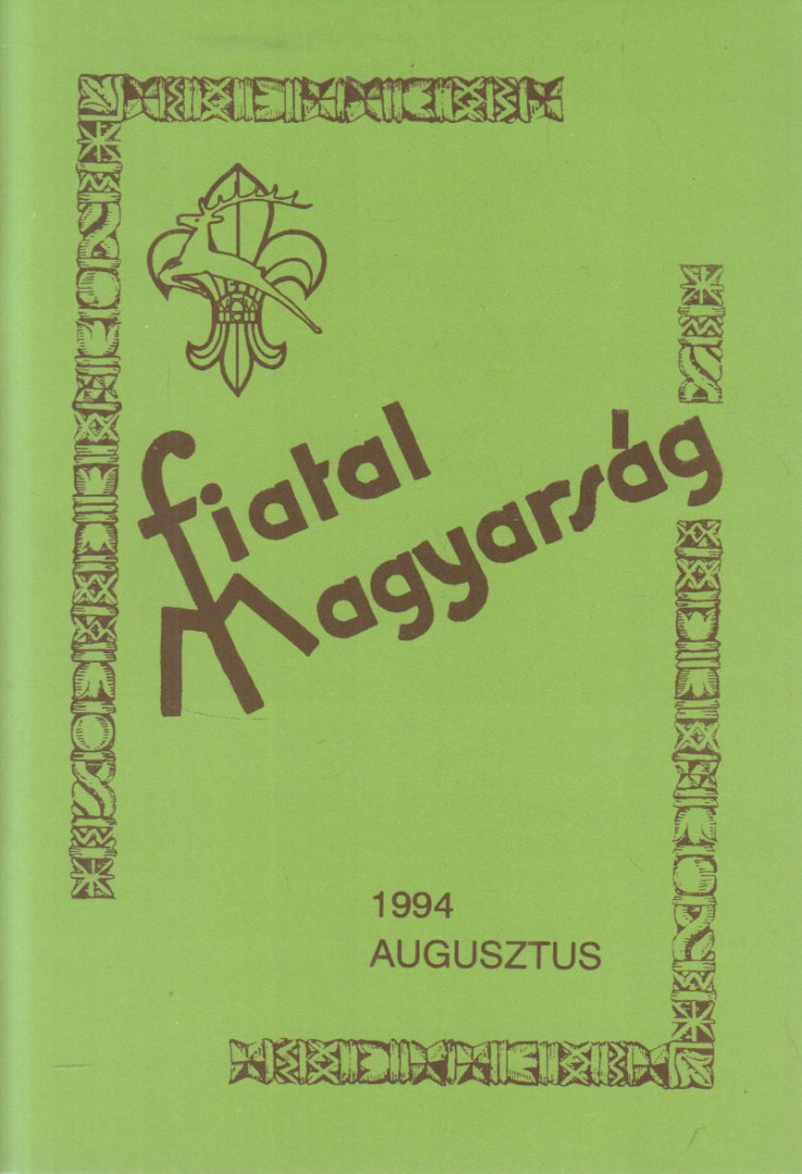 Dr. Surján László (szerk.) - Fiatal Magyarország 1994. augusztus [antikvár]