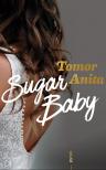 Tomor Anita - Sugar Baby [eKönyv: epub, mobi]