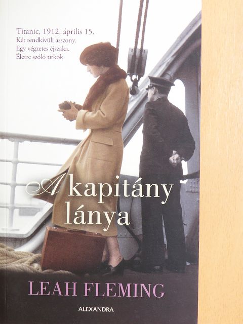 Leah Fleming - A kapitány lánya [antikvár]