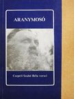 Csepeli Szabó Béla - Aranymosó [antikvár]