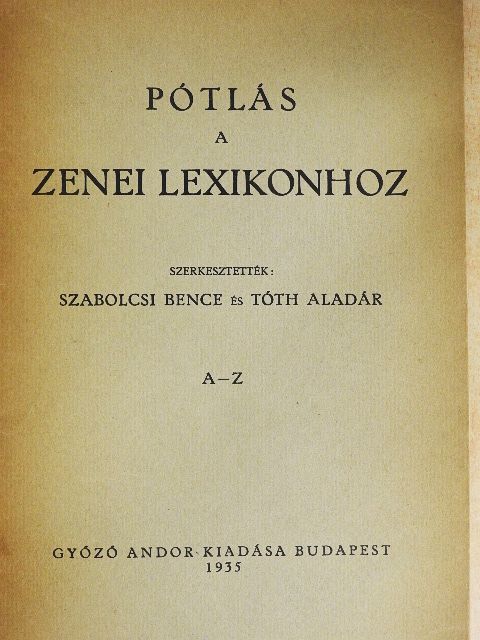 Pótlás a zenei lexikonhoz [antikvár]