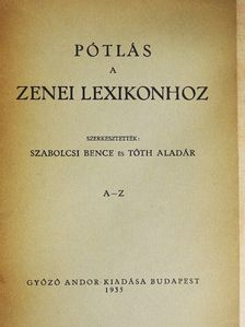 Pótlás a zenei lexikonhoz [antikvár]
