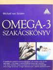 Michael van Straten - Omega-3 szakácskönyv [antikvár]