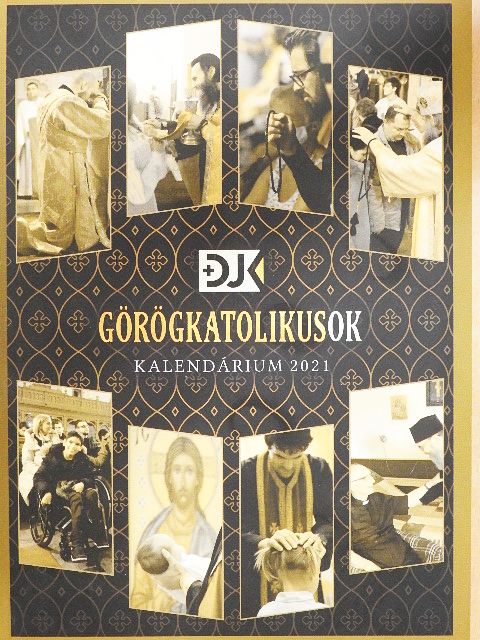 Imrik Zsófia - Görögkatolikusok Kalendárium 2021 [antikvár]