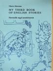 Nikolov Marianne - My Third Book of English Stories [antikvár]