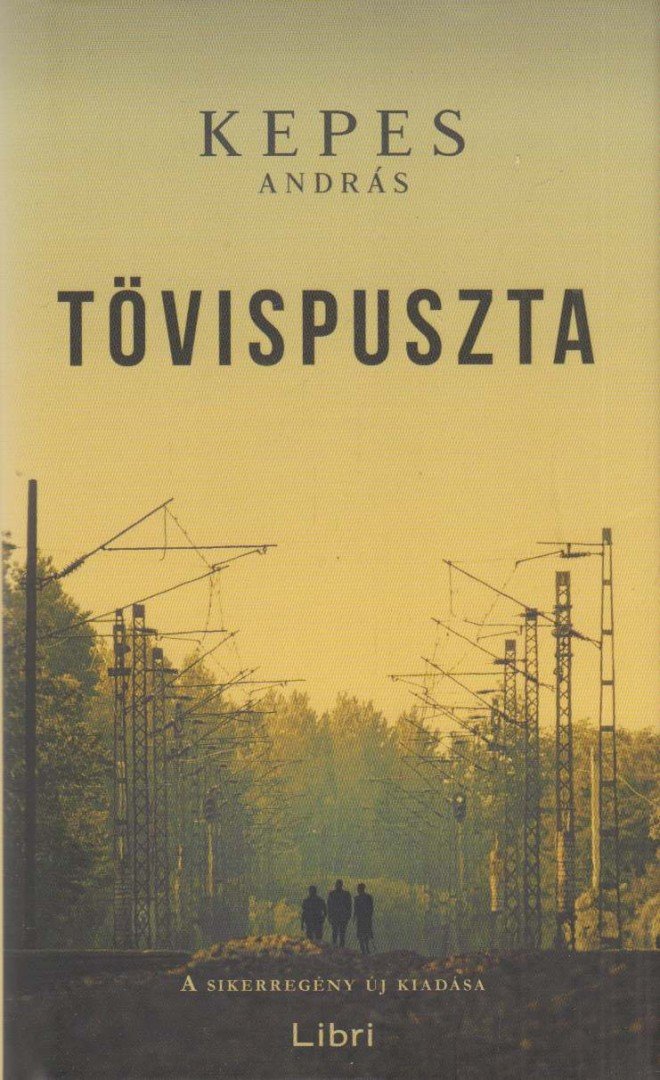 Kepes András - Tövispuszta [antikvár]