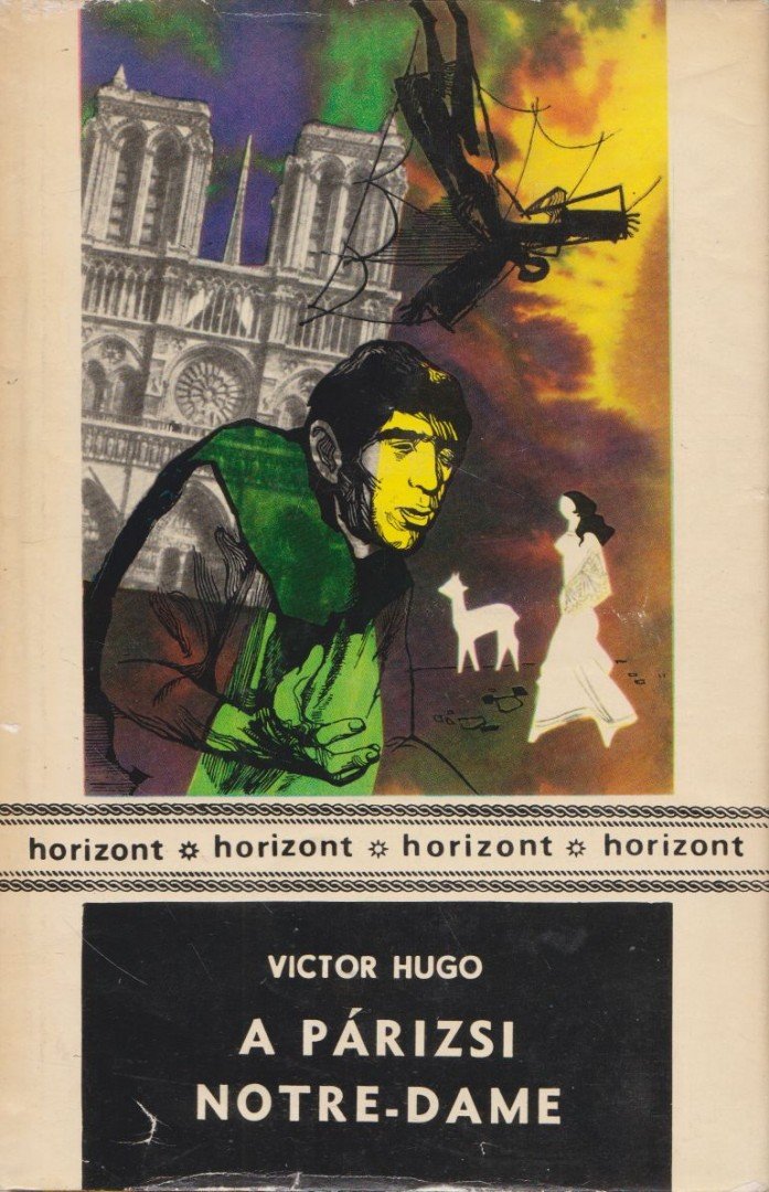 Victor Hugo - A párizsi Notre-Dame [antikvár]