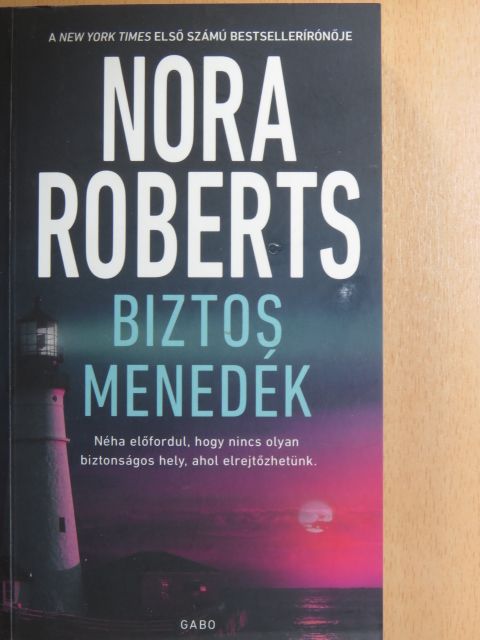 Nora Roberts - Biztos menedék [antikvár]