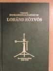 Szabó Zoltán - Three fundamental papers of Loránd Eötvös [antikvár]