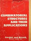 Combinatorial Structures and Their Applications [antikvár]