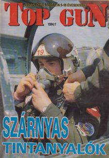 Tőrös István - Top Gun 1994/7. [antikvár]
