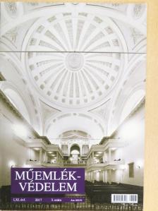 Hadik András - Műemlékvédelem 2017/3. [antikvár]