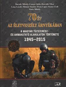 Többen - 70 év az életveszély árnyékában [antikvár]