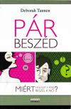 Deborah Tannen - Pár-beszéd [antikvár]