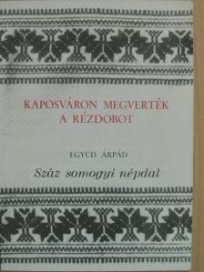 Kaposváron megverték a rézdobot [antikvár]