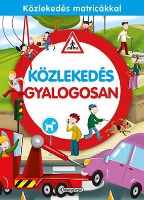 Közlekedés gyalogosan