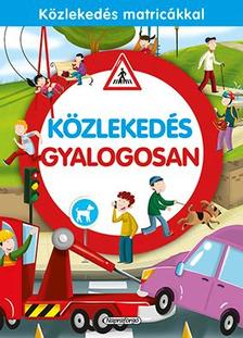 Közlekedés gyalogosan