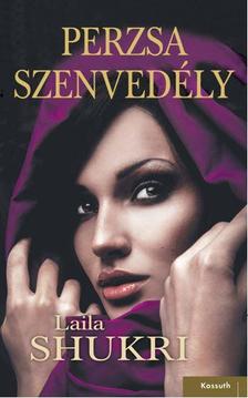 LAILA SHUKRI - Perzsa szenvedély