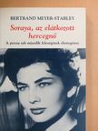 Bertrand Meyer-Stabley - Soraya, az elátkozott hercegnő [antikvár]