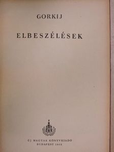 Gorkij - Elbeszélések [antikvár]