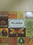 Ingeborg Bohne-Fiegert - Wir sticken [antikvár]