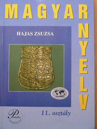 Hajas Zsuzsa - Magyar nyelv 11. [antikvár]