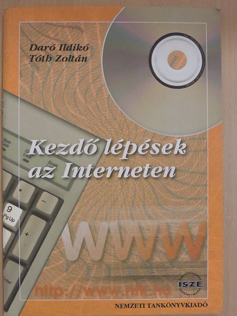 Daró Ildikó - Kezdő lépések az Interneten [antikvár]