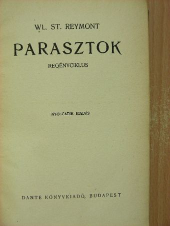 Wl. St. Reymont - Parasztok [antikvár]