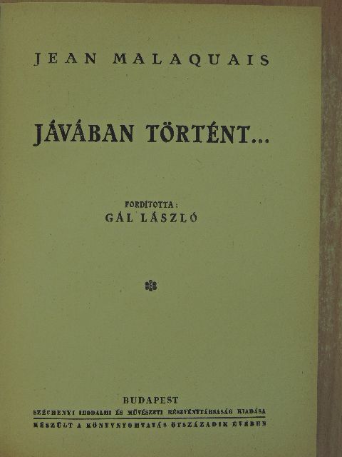 Jean Malaquais - Jávában történt... [antikvár]