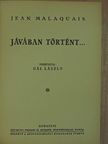 Jean Malaquais - Jávában történt... [antikvár]