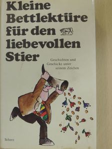 Bret Harte - Kleine Bettlektüre für den liebevollen Stier [antikvár]