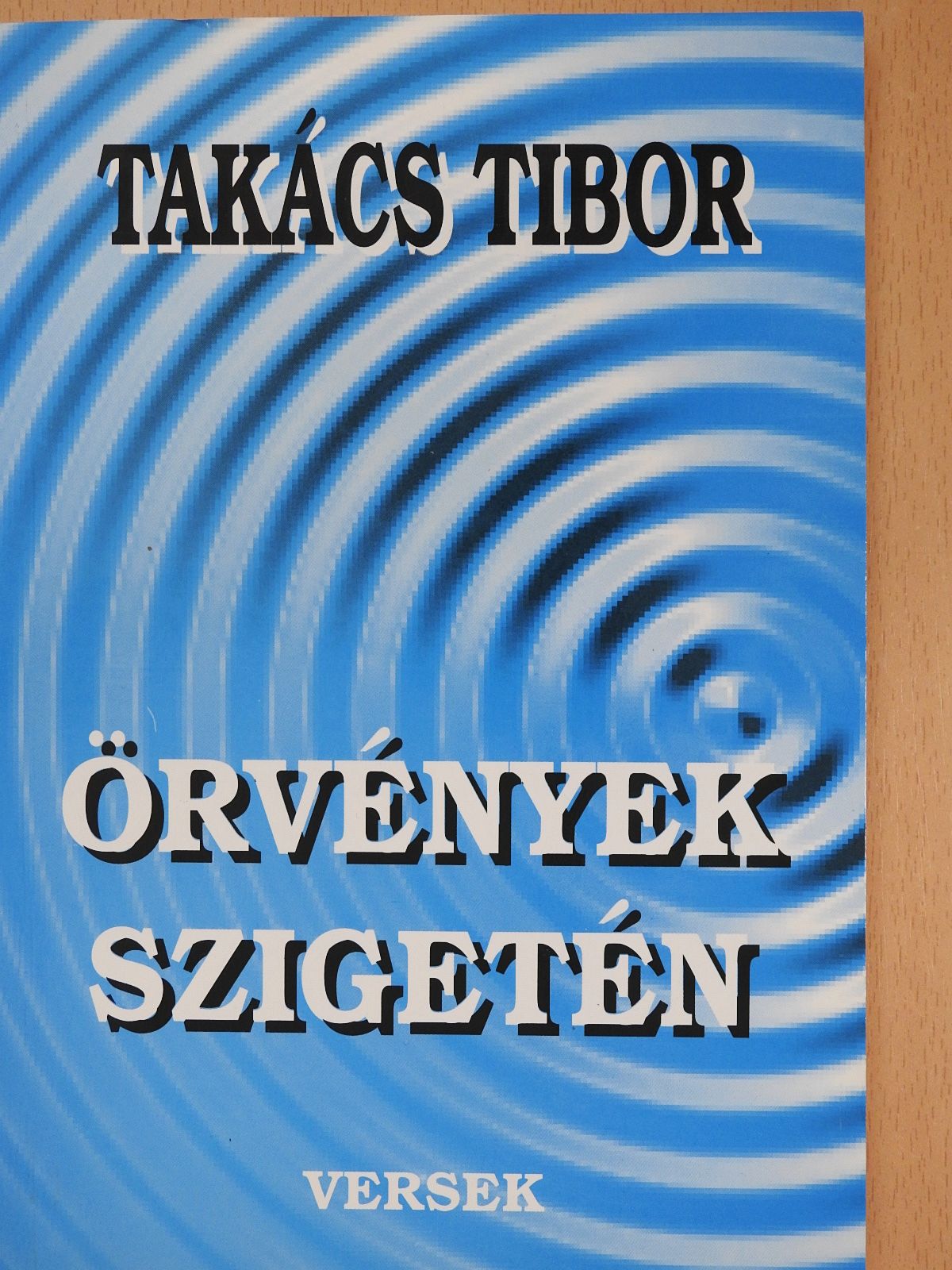 Takács Tibor - Örvények szigetén (dedikált példány) [antikvár]