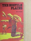 William H. Fear - The hostile plains [antikvár]