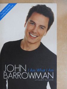 Carole E. Barrowman - I Am What I Am [antikvár]
