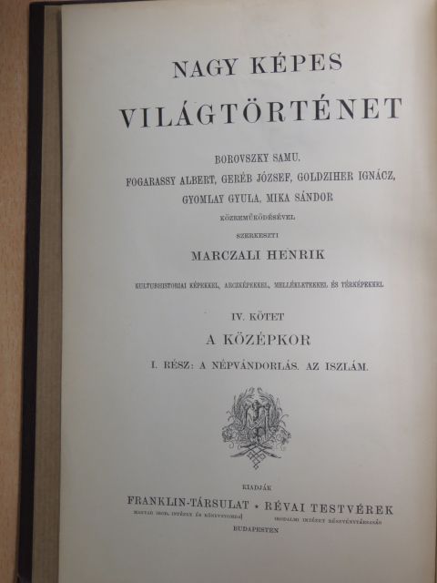 Borovszky Samu - Nagy képes világtörténet IV. [antikvár]