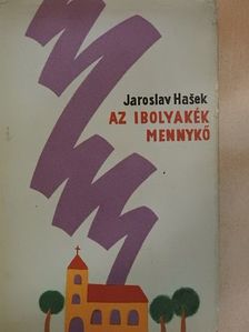 Jaroslav Hašek - Az ibolyakék mennykő [antikvár]