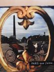Antoine Blondin - Paris que j'aime... [antikvár]