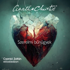 Agatha Christie - Szerelmi bűnügyek [eHangoskönyv]