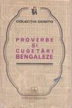 Proverbe si cugetari bengaleze [antikvár]