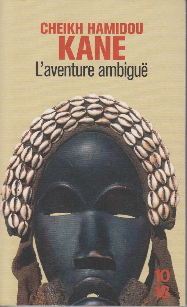 Cheikh Hamidou Kane - L'Aventure Ambigue [antikvár]
